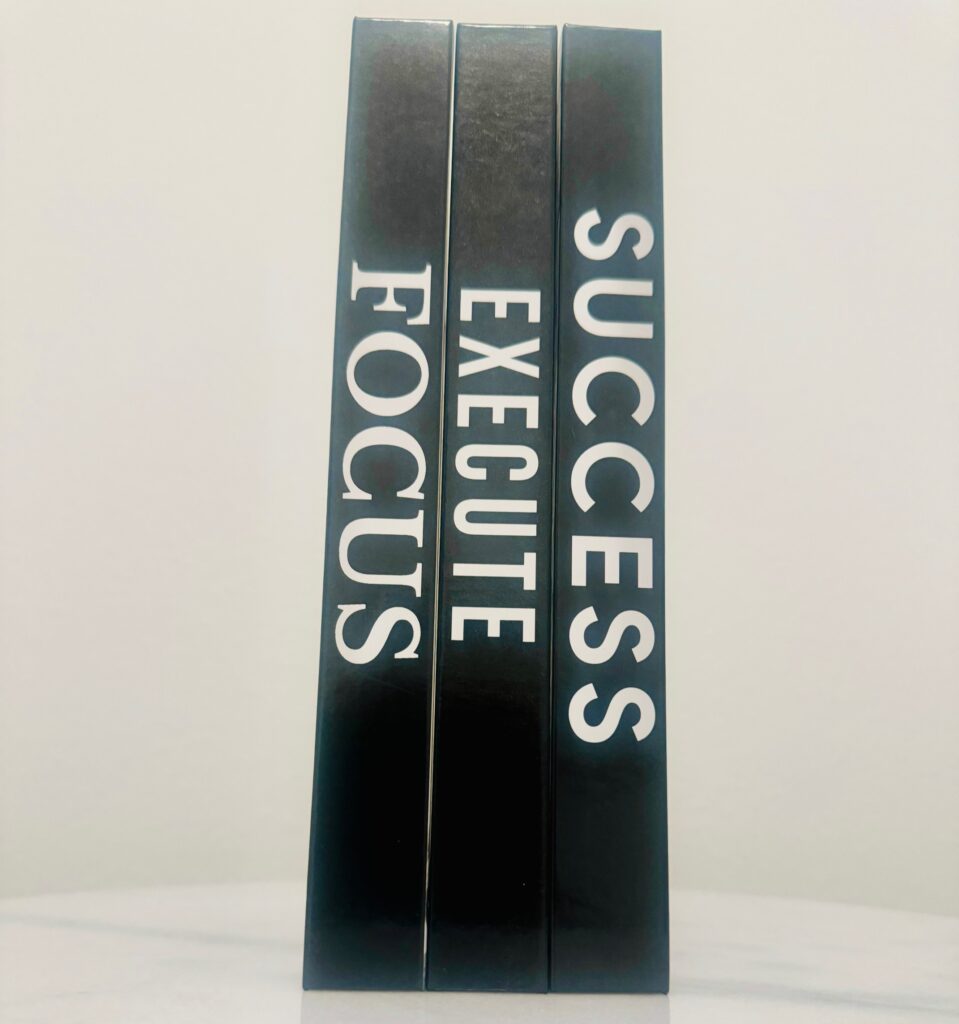 Focus, Execute, Success